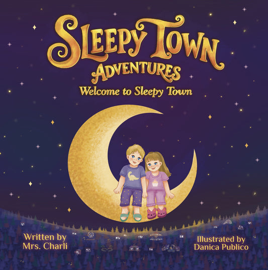 Sleepy Town Adventures Book 1