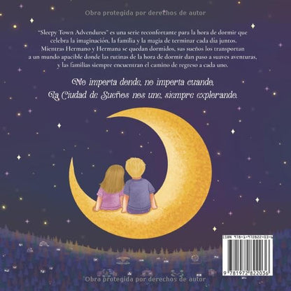Sleepy Town Adventures: Bienvenidos a La Ciudad de Sueños (Sleepy Town Adventures en Español) (Spanish Edition)